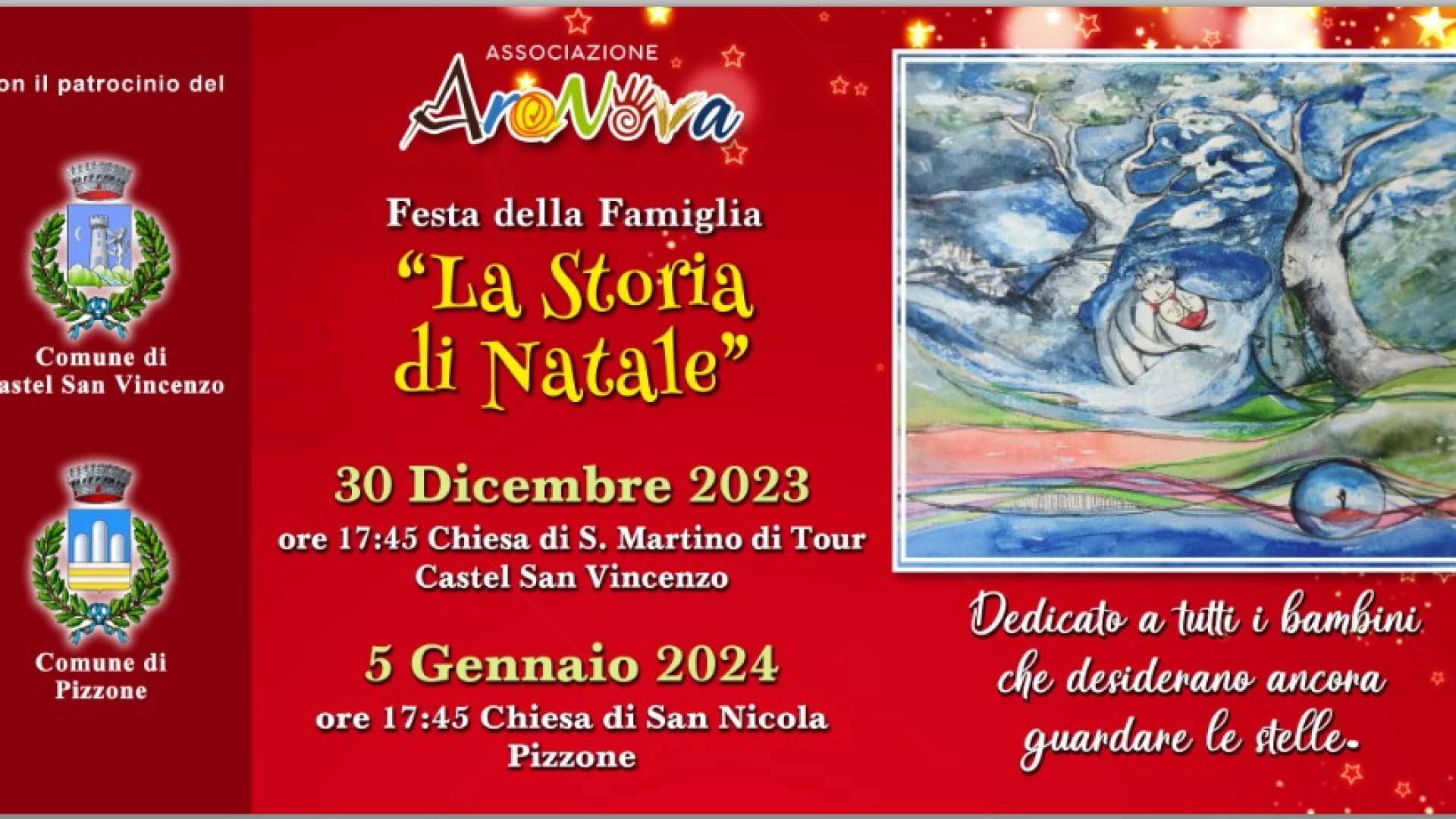 “La Storia di Natale”, in scena a Castel San Vincenzo e Pizzone lo spettacolo natalizio organizzato dall’associazione culturale “AraNova”.